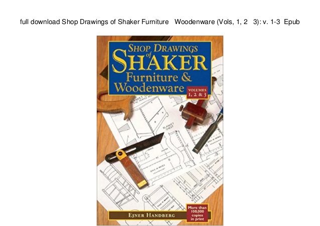 638x451 Full Download Shop Drawings Of Shaker Furniture Woodenware