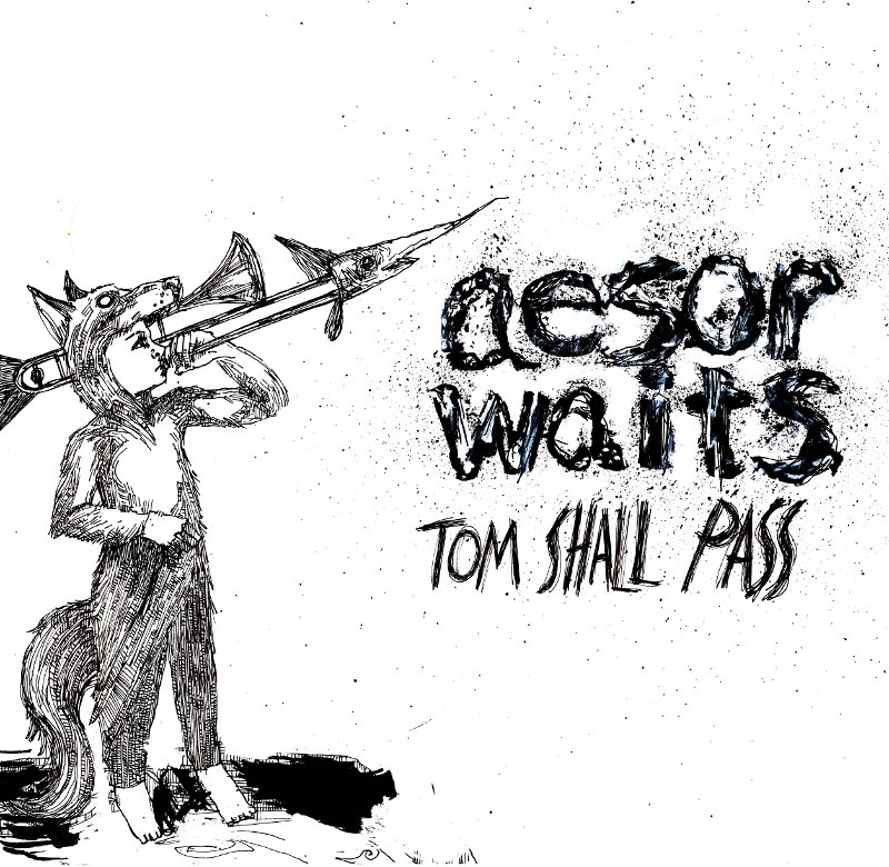 800x780 Shore Thieves Aesop Waits