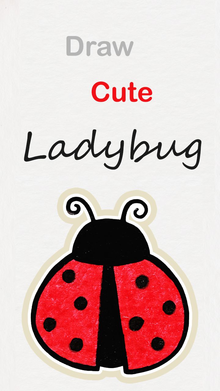 720x1280 Learn How To Draw So Cute Ladybug, Easy Step