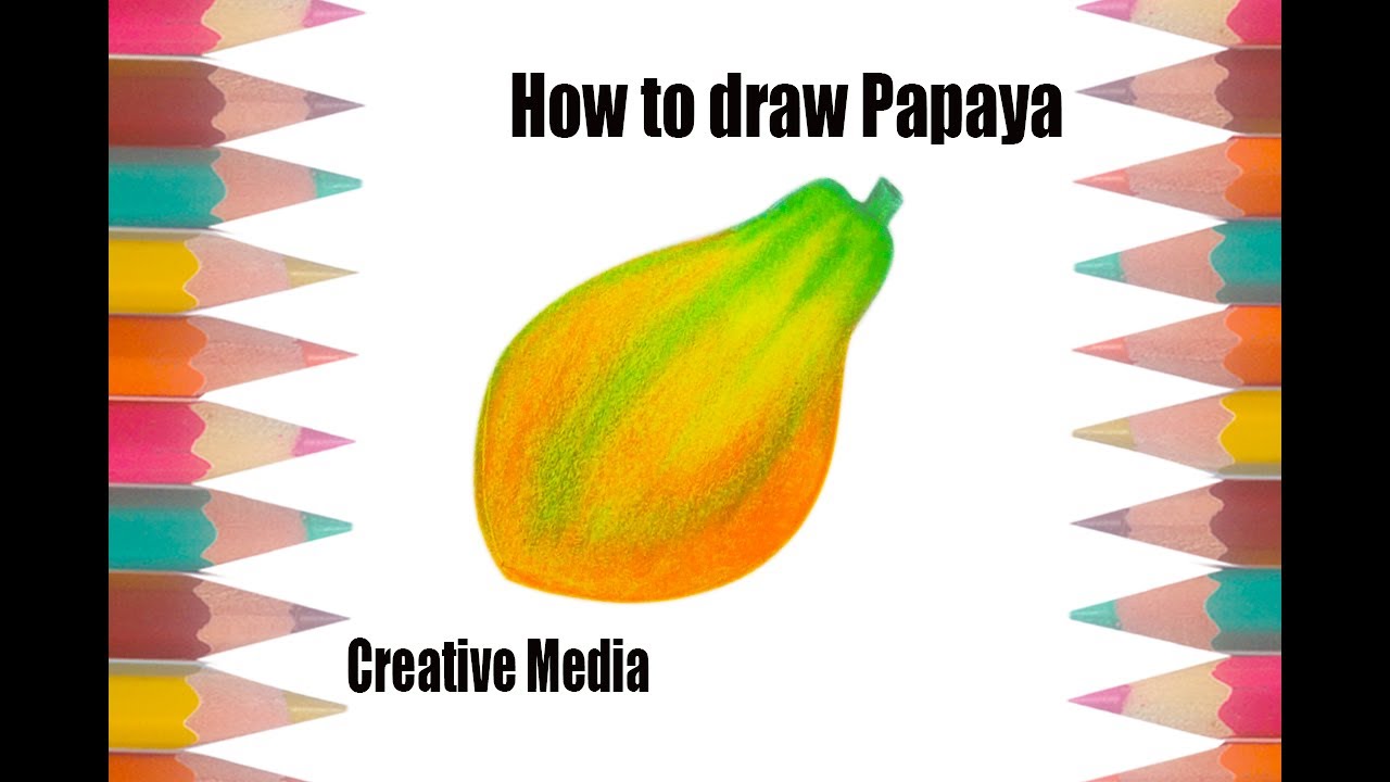 1280x720 How To Drawing Papaya