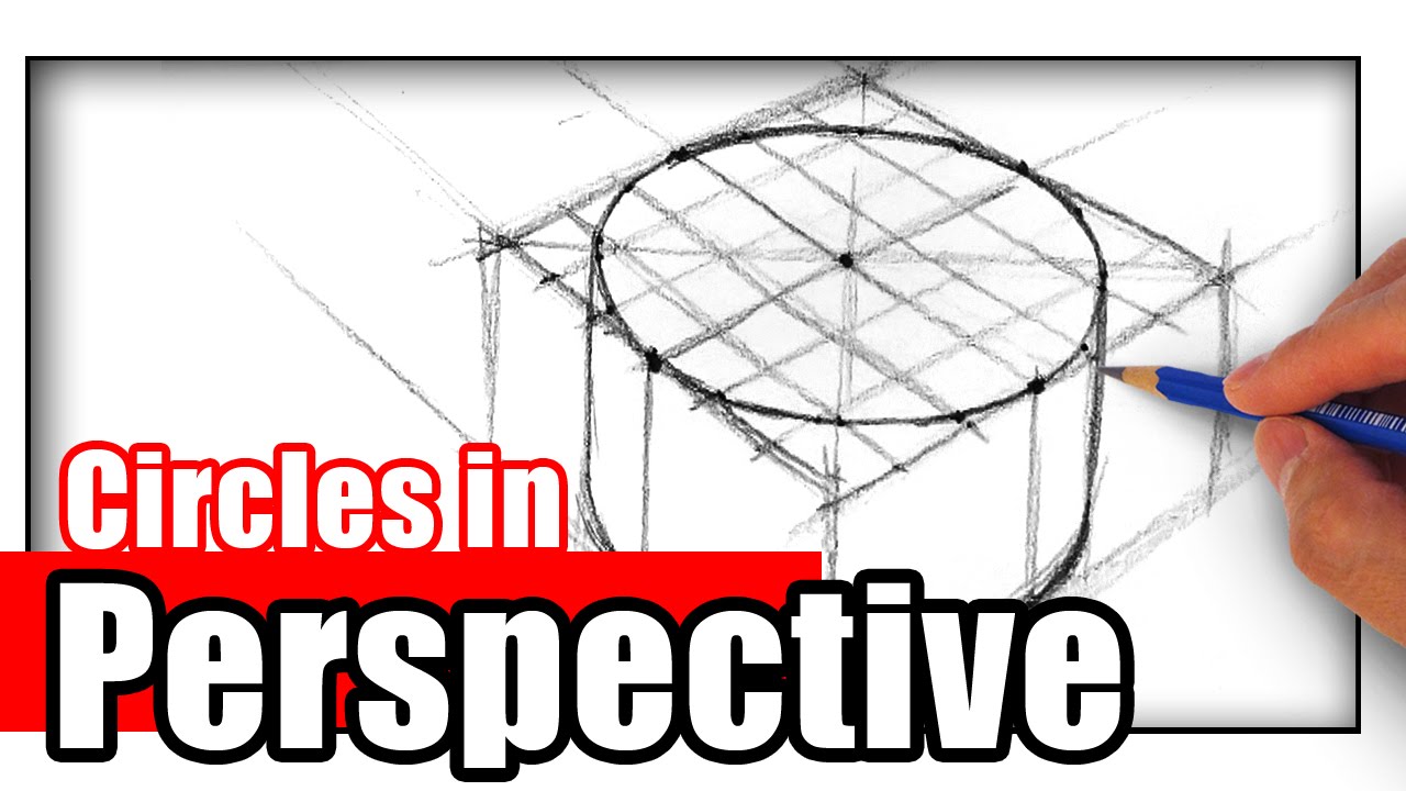 1280x720 How To Draw Circles In Perspective For Beginners