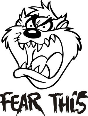 300x398 Fear This Tasmanian Devil Decal, Decal Sticker Vinyl