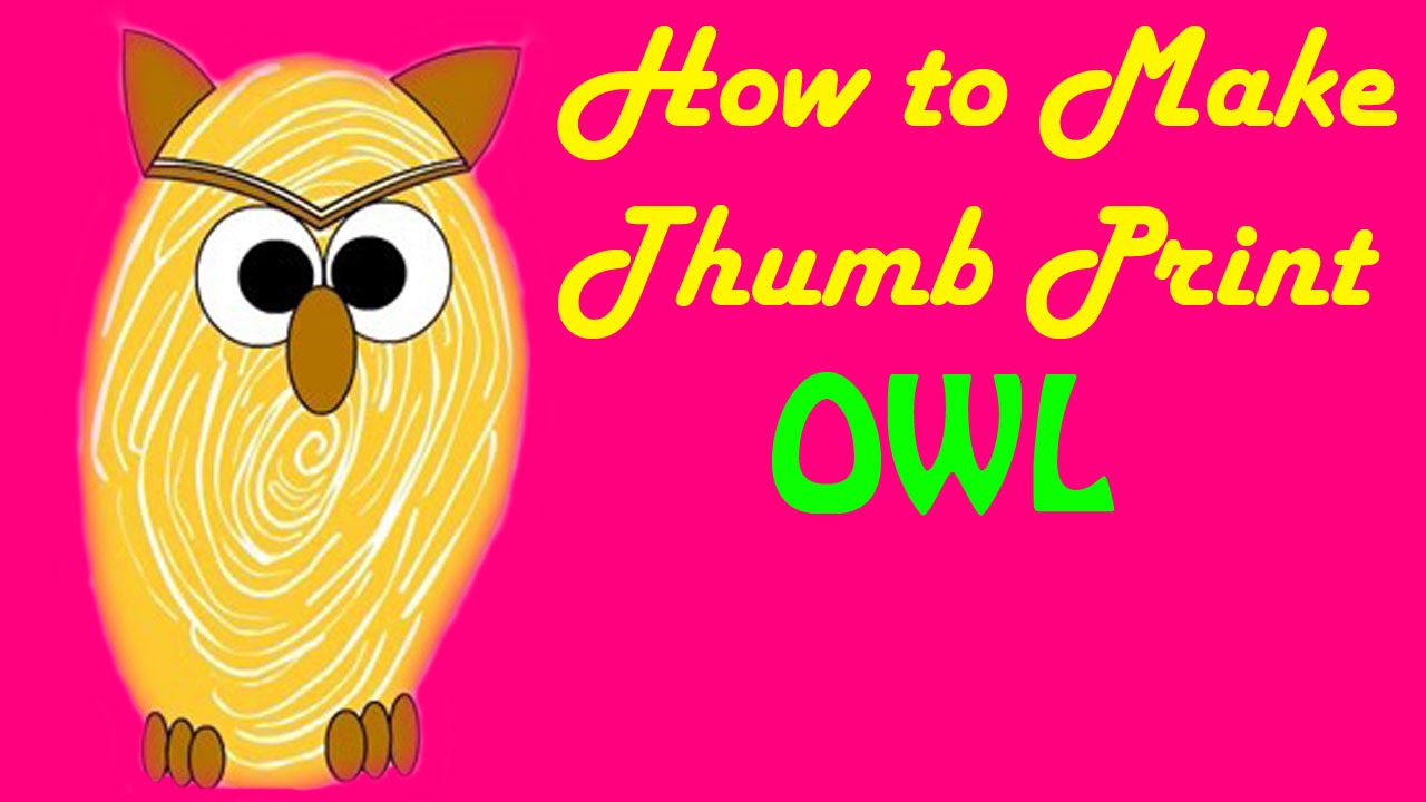 1280x720 How To Make Thumb Printing Owl Creative Art Work Easy Drawing