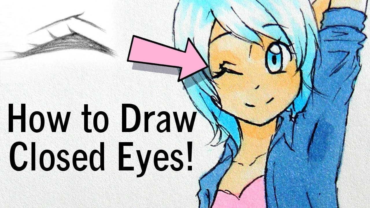 1280x720 How To Draw Closed Eyes!