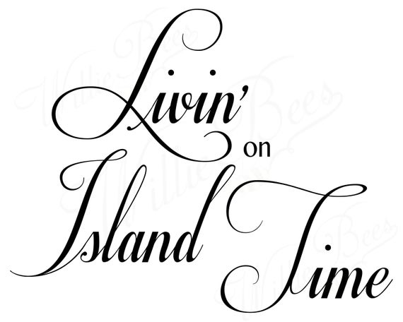 570x456 vacation island time livin on island time tropical etsy