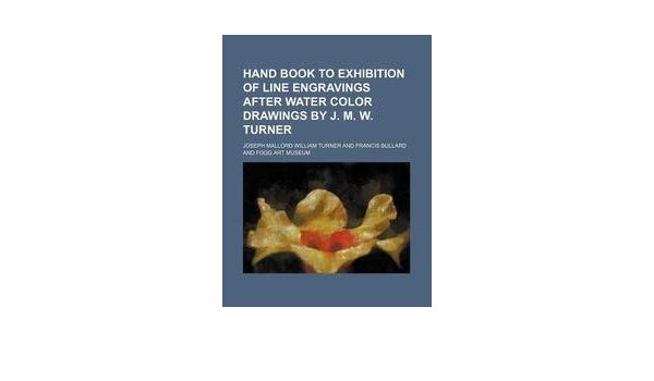 600x350 Hand Book To Exhibition Of Line Engravings After Water Color