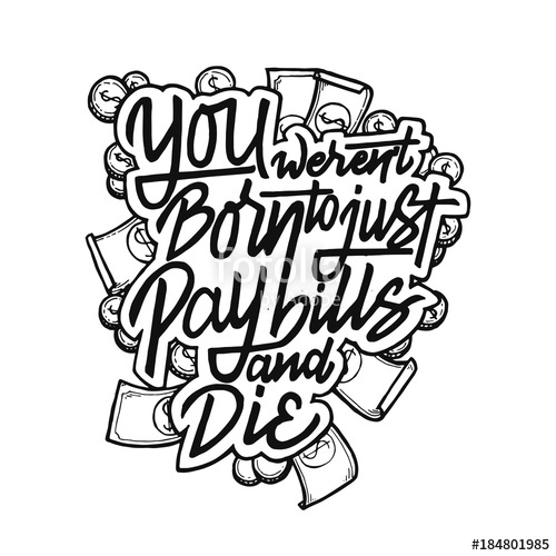 500x500 Vintage Hand Drawing Typography Motivational Quote Illustration