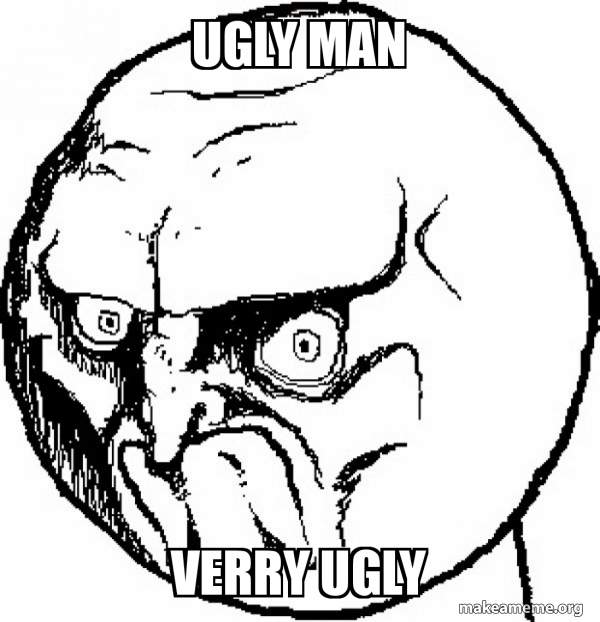 600x622 ugly man verry ugly