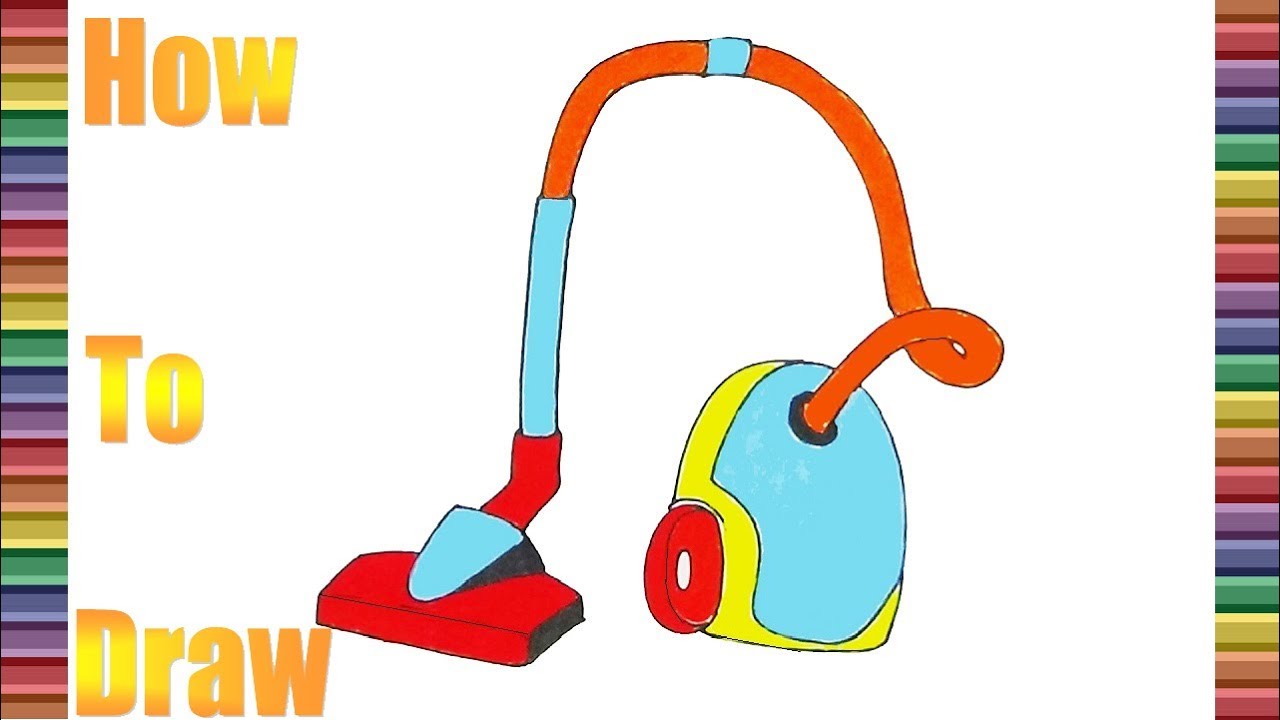 1280x720 How To Draw And Coloring For The Vacuum Cleaner, Part Coloring