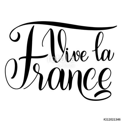 500x500 Bastille Day Hand Drawn Lettering Long Live France On French