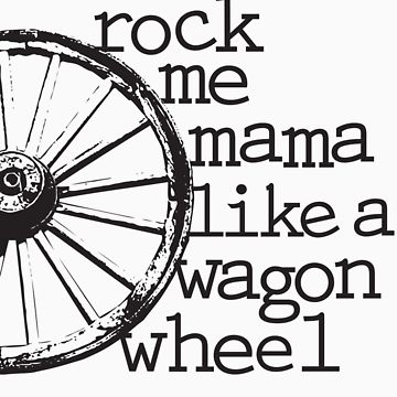 360x360 Wagon Wheel T Shirt