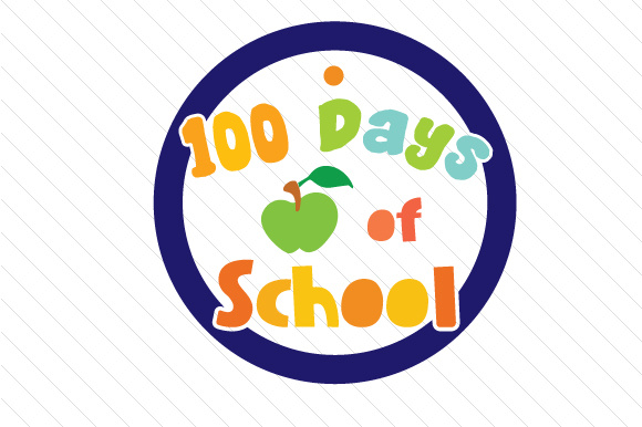 580x386 100 Days Of School