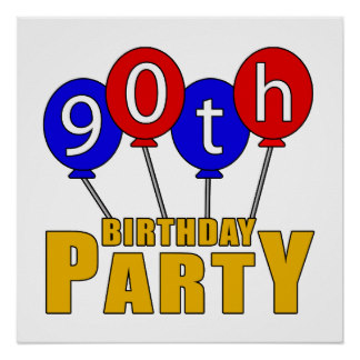 324x324 90th Birthday Posters Zazzle