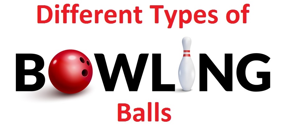 902x409 What Type Of Bowling Ball Do I Need (Different Types Of Bowling Balls)