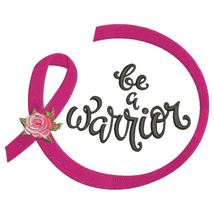 700x700 A Warrior Breast Cancer Awareness Ribbon Filled Machine Embroidery