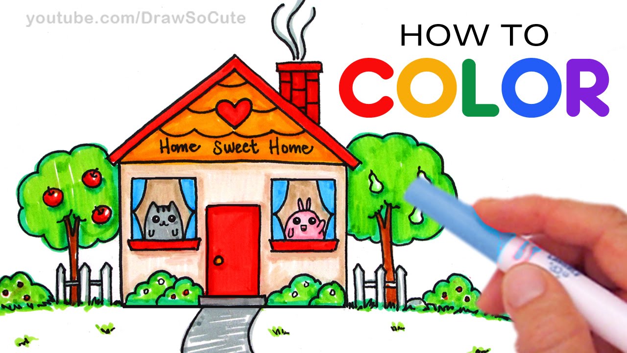 1280x720 How To Color Cartoon House Step By Step For Mom Home Sweet Home