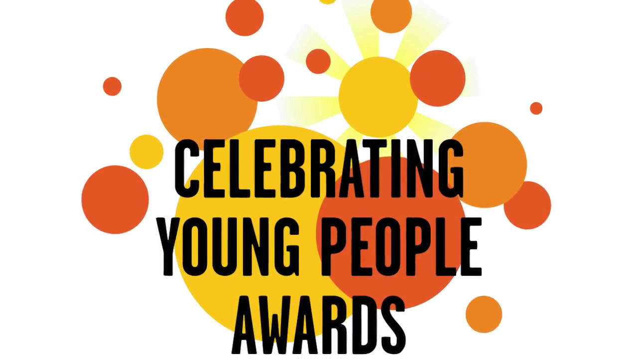 1280x720 Celebrating Young People Awards 2017