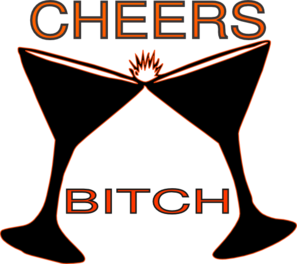 297x264 Cheers Bitch Clip Art