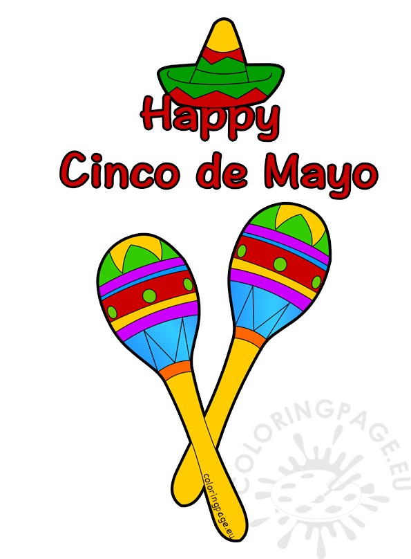 595x808 Happy Cinco De Mayo Sombrero And Maracas Coloring Page
