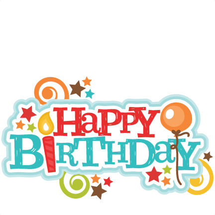 432x432 Happy Birthday Title Svg Scrapbook Cut File Cute Clipart Files
