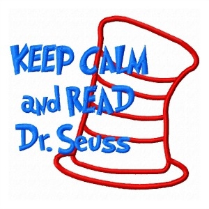 300x300 Keep Calm And Read Dr. Seuss