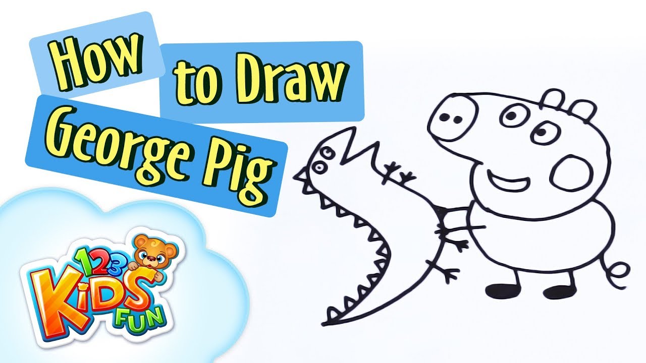 1280x720 How To Draw George Peppa Pig Drawing 123 Kids Fun