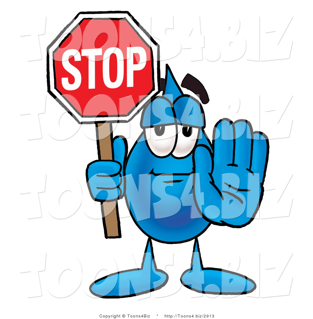 1024x1044 Illustration Of A Cartoon Water Drop Mascot Holding A Stop Sign By