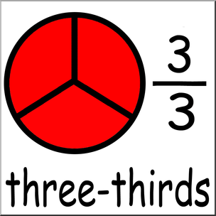 304x304 Clip Art Labeled Fractions 03 33 Three Thirds Color I Abcteach