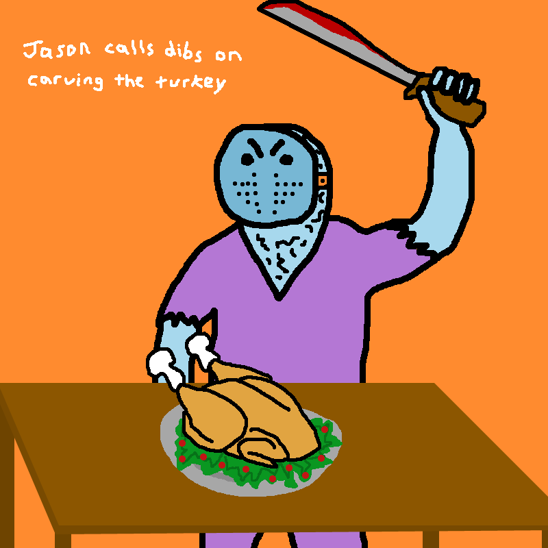 800x800 Friday The 13th Strikes Thanksgiving!