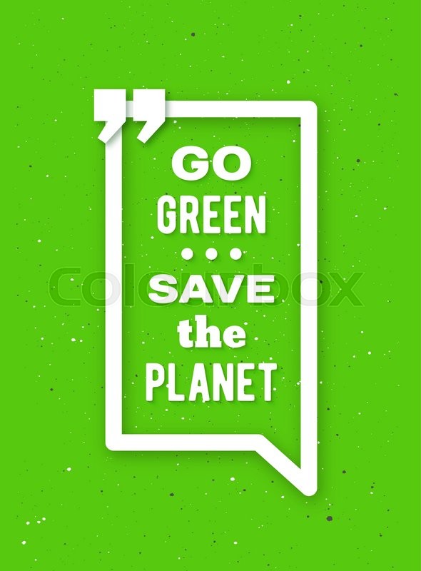 590x800 Go Green, Save The Planet Typographic Poster For Earth Day. Go