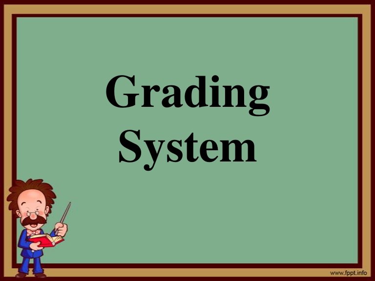 768x576 Grading System