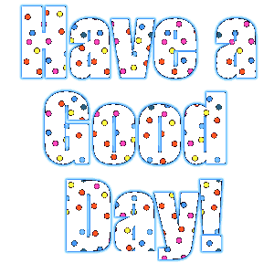 300x300 Have A Great Day Clipart