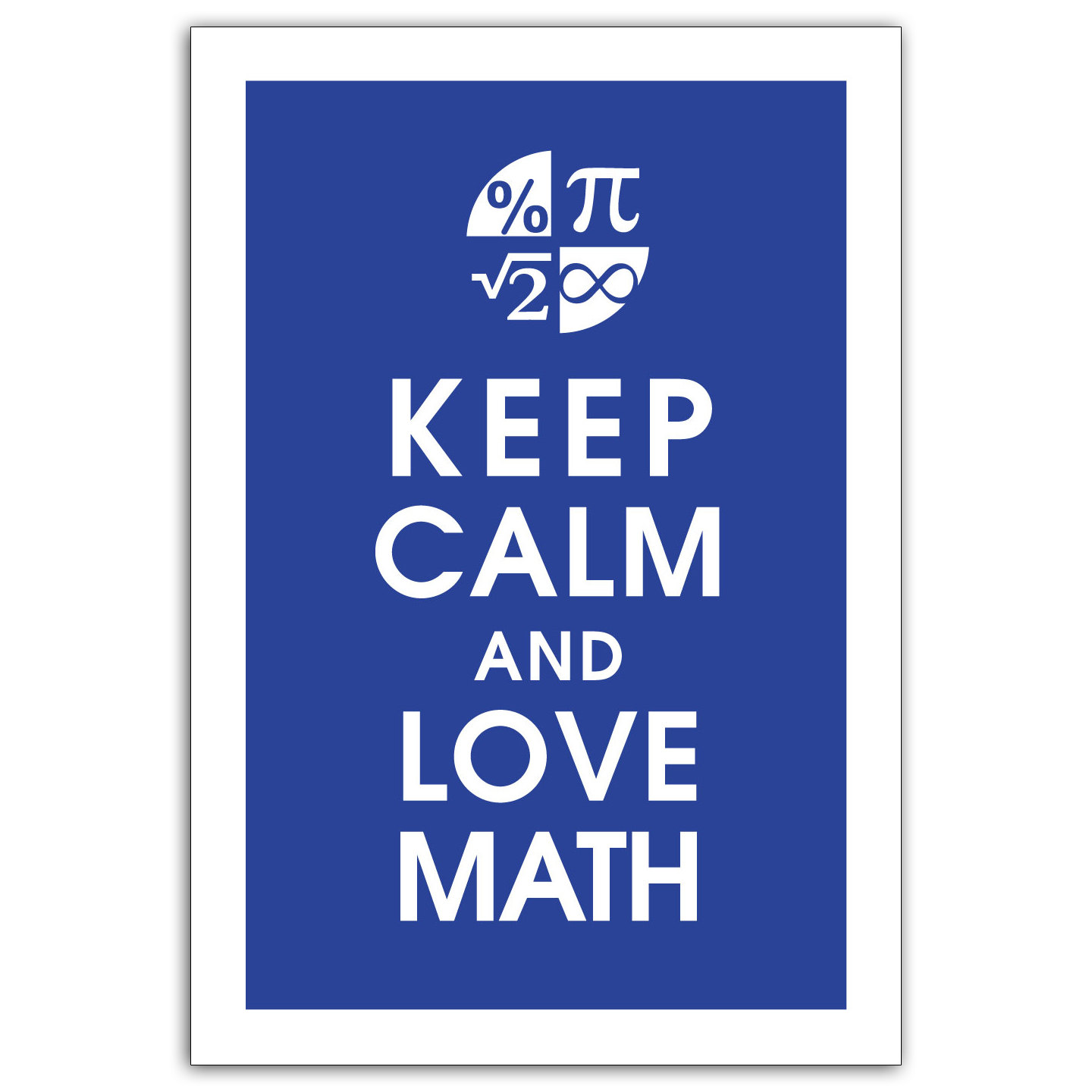 1440x1440 Keep Calm And Love Math 13x19 Art Print Featured In American