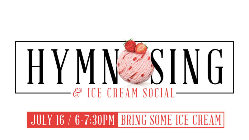 800x450 Hymn Sing Amp Ice Cream Social