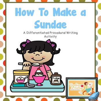 350x350 Differentiated Procedural Writing How To Make An Ice Cream Sundae
