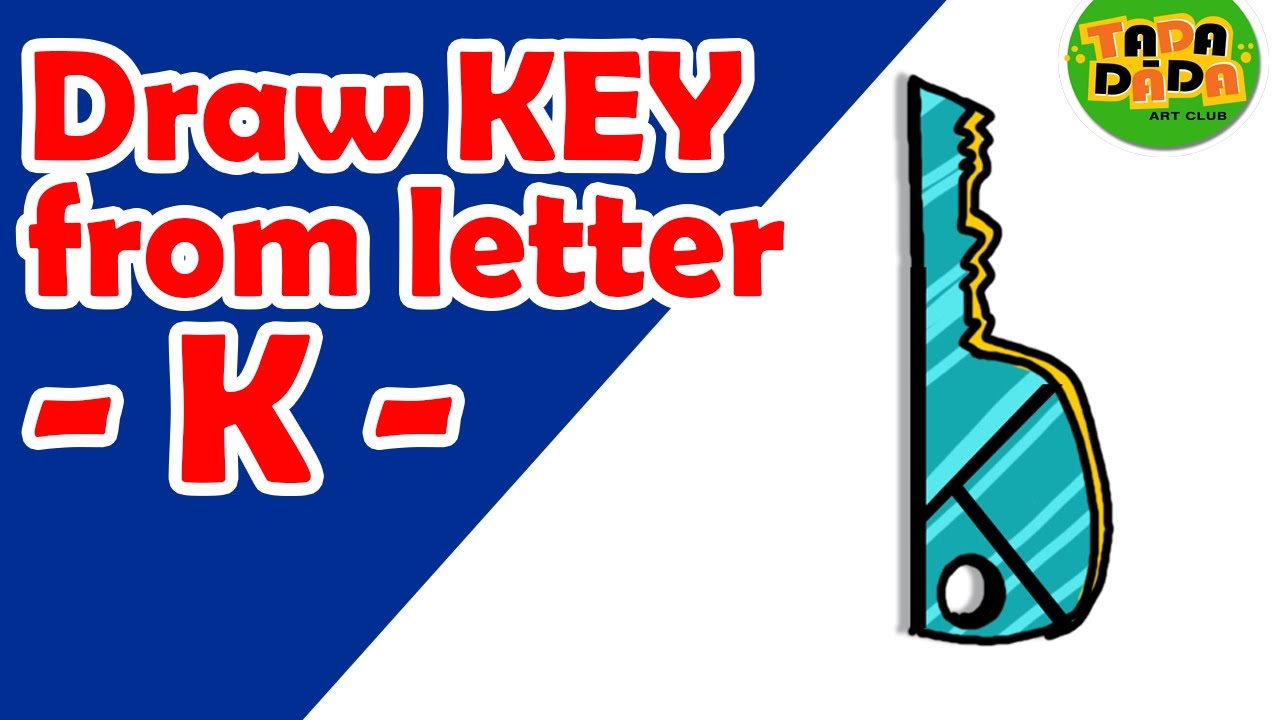 1280x720 Learn To Draw Key From Letter K Step By Step Kids Drawing