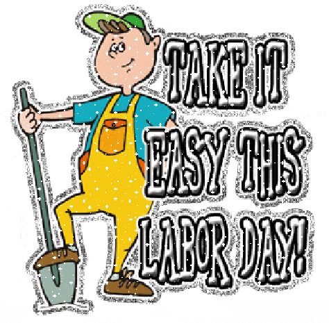 474x465 Take It Easy This Labor Day Gifs