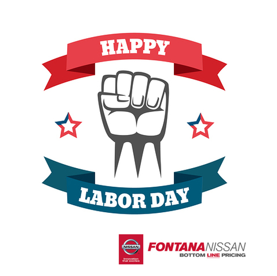 553x550 Best Wishes For A Happy Labor Day Weekend From Fontana Nissan