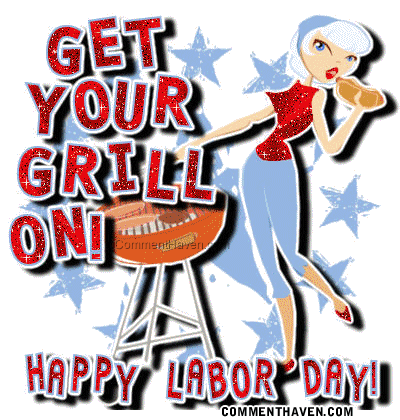400x420 Get Your Grill On Happy Labor Day Pictures, Photos, And Images