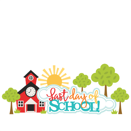 432x432 Last Day Of School Clipart 101 Clip Art