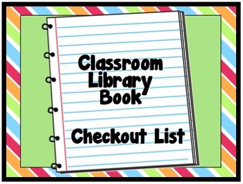 350x265 Classroom Library Checkout List By Totallyteaching Tpt
