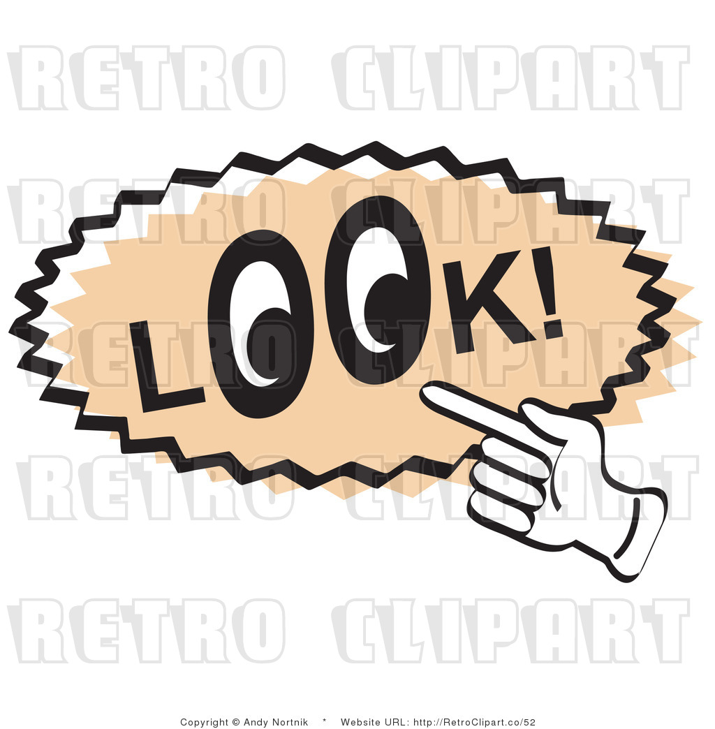 1024x1044 Royalty Free Retro Vector Clip Art Of A Look Sign By Andy Nortnik