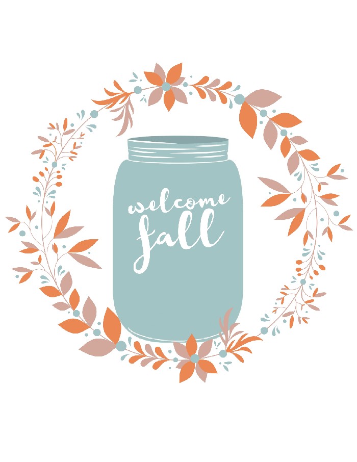 700x906 Free Welcome Fall Mason Jar Printables