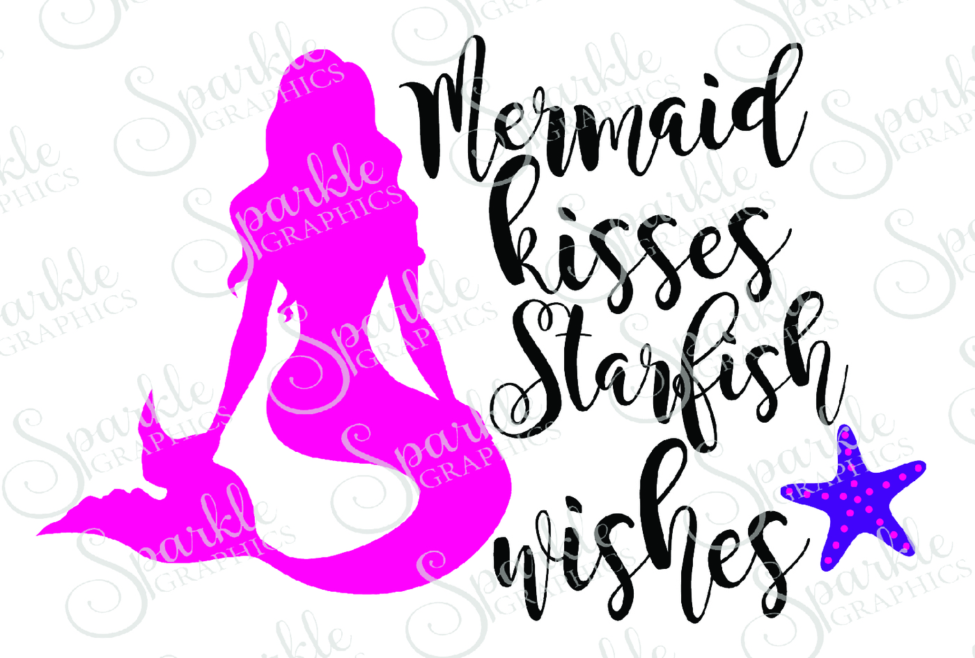 1400x945 Mermaid Kisses Starfish Wishes Cut File By Sparkle Graphics