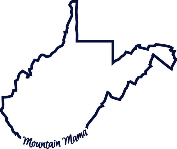 570x480 Wv West Virginia Mountain Mama State Outline Svg Instant