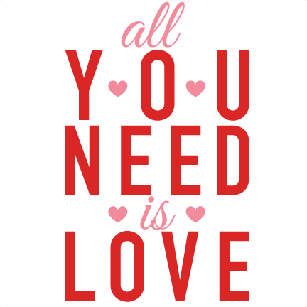 432x432 All You Need Is Love Valentine Subway Art Scrapbook Cuts Svg