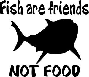 300x259 Custom Vinyl Car Decal Sticker Fish Are Friends Not Food Finding