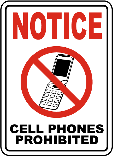 433x600 Cell Phones Prohibited Sign F7206