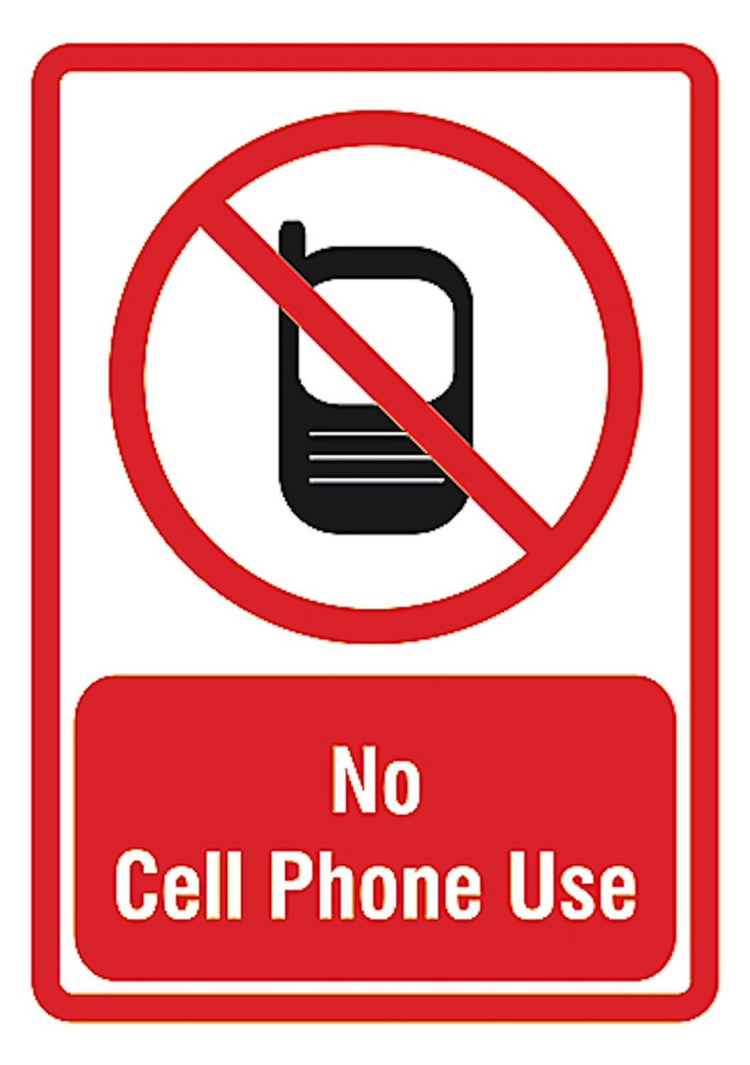 1056x1500 No Cell Phone Use Private Area Privacy Quality Decor Sign Plastic