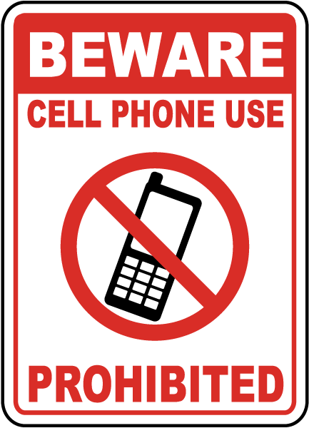 433x600 Cell Phone Use Prohibited Sign F7203